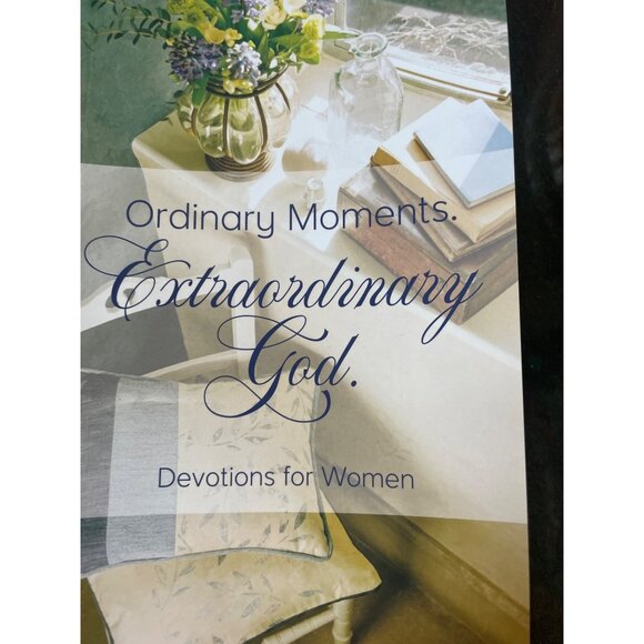 Ordinary Moments Extraordinary God Devotions For Women Book - Picture 1 of 3